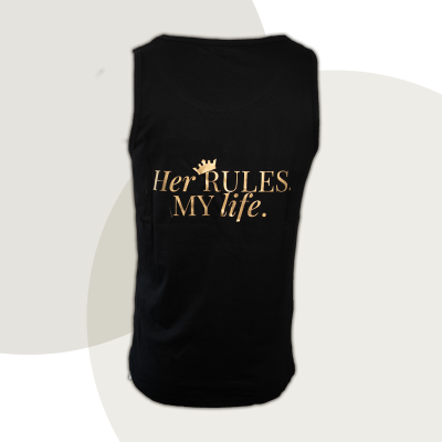 Muscle-Shirt „Her RULES. MY life.“ - diskrete Version