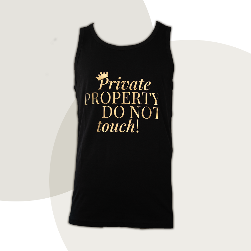 Muscle-Shirt „Private PROPERTY DO NOT touch“ - diskrete Version