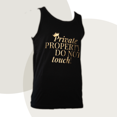 Muscle-Shirt „Private PROPERTY DO NOT touch“ - diskrete Version