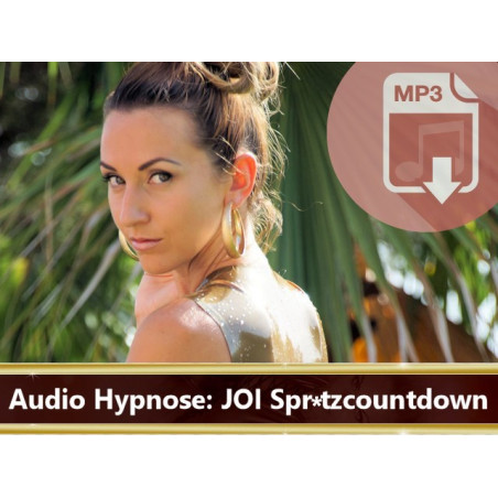 Audio Hypnose: JOI Spr*tzcountdown