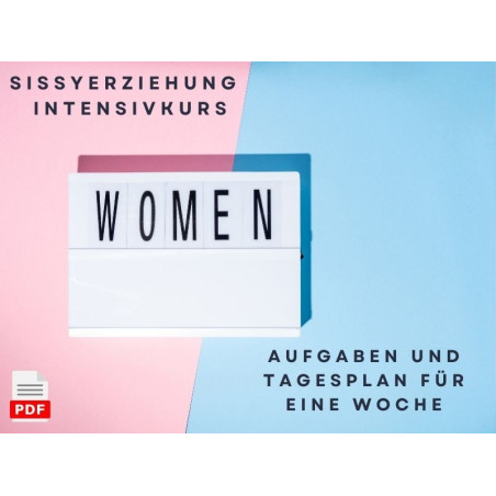 Aufgaben für 7 Tage Sissyerziehung Intensivkurs