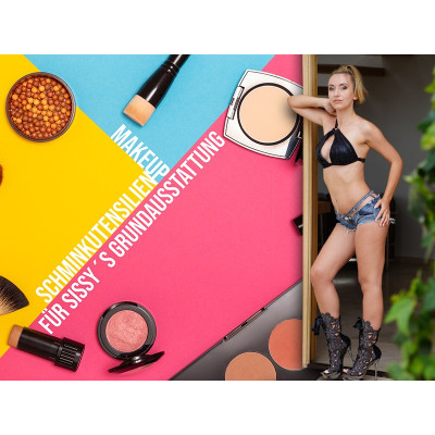 Makeup Schminkutensilien für Sissy´s Grundausstattung