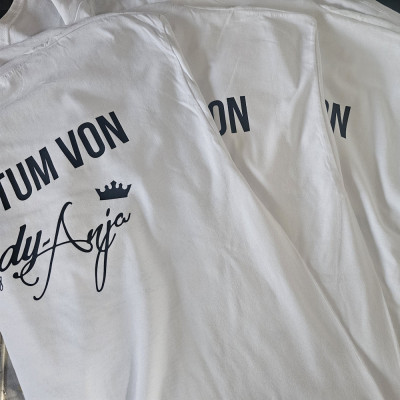 T-Shirt weiß "Eigentum von Lady Anja"