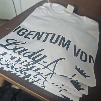 T-Shirt weiß "Eigentum von Lady Anja"